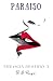 PARAISO (TRILOGÍA DESTINO) (Spanish Edition)