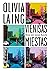 Vienišas miestas by Olivia Laing