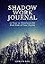 Shadow Work Journal: Illuminating the Dark Side of Your Psyche