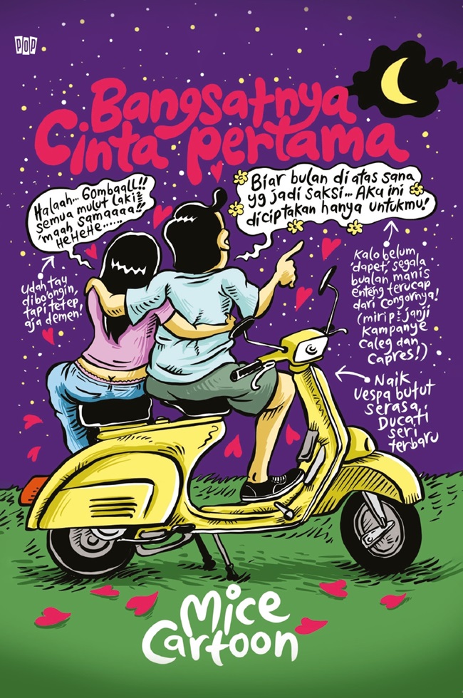 Bangsatnya Cinta Pertama (Paperback)