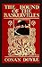 The Hound of the Baskervilles: The Original & Unabridged 1902 Edition of This Classic Sherlock Holmes Mystery! (Annotated)