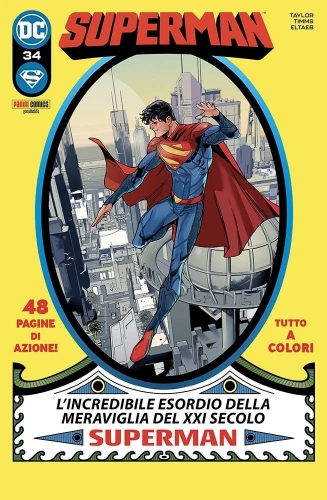 Superman 34 - L'incredibile esordio della meraviglia del XXI secolo: Superman
