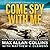 Come Spy With Me (John Sand, #1)