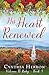 His Heart Renewed (Welcome ...