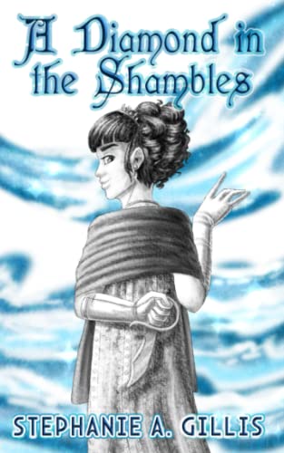 A Diamond in the Shambles (A Year in Craft and Chaos #2)