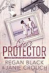 Cici's Protector by Regan Black