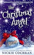 Her Christmas Angel: A Sweet Holiday Mystery Romance