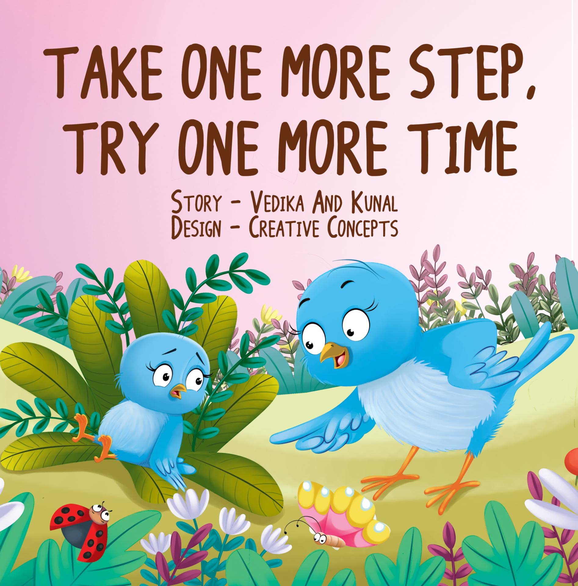 Take One More Step, Try One More Time: An Inspirational Children's Book on Building Confidence, Self-Esteem, and a Never-Give-Up Attitude for Kids Aged 3-10 (Animal Kingdom Picture Books 3)