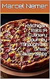 Michigan Eats: A ...