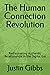 The Human Connection Revolu...