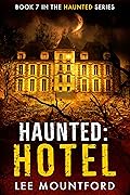 Haunted: Hotel