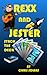 Rexx and Jester Stack the Deck