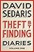 Theft by Finding: Diaries: Volume One
