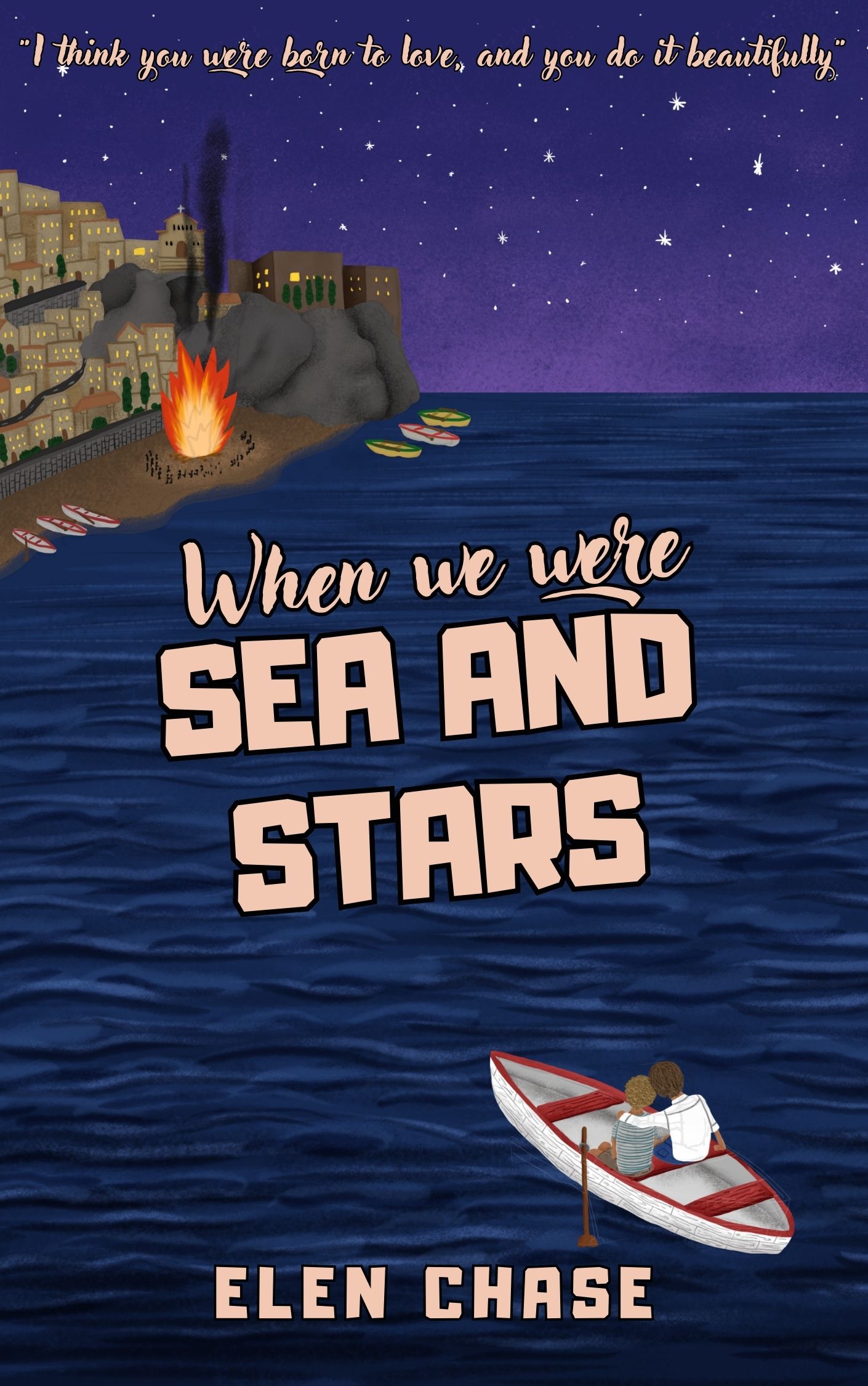 When we were sea and stars (Italian Romance, #1)