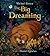 The Big Dreaming by Michael Rosen