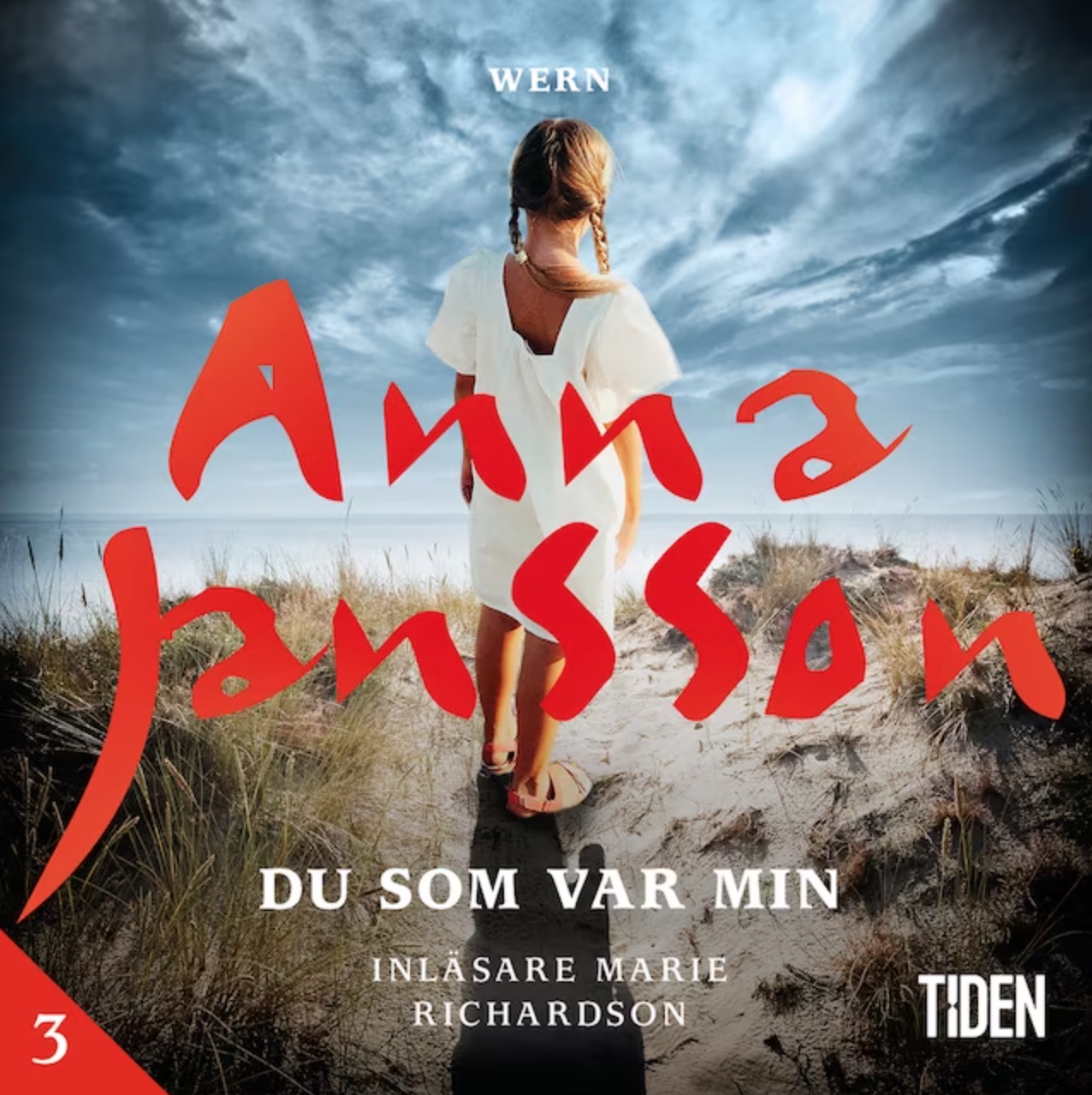 Du som var min, del 3 (Wern - Du som var min, #3)