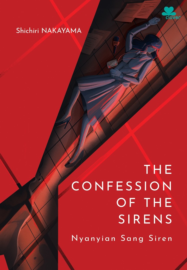The Confession of the Sirens - Nyanyian Sang Siren (Paperback)