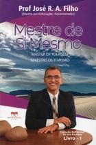 Mestre de si mesmo
