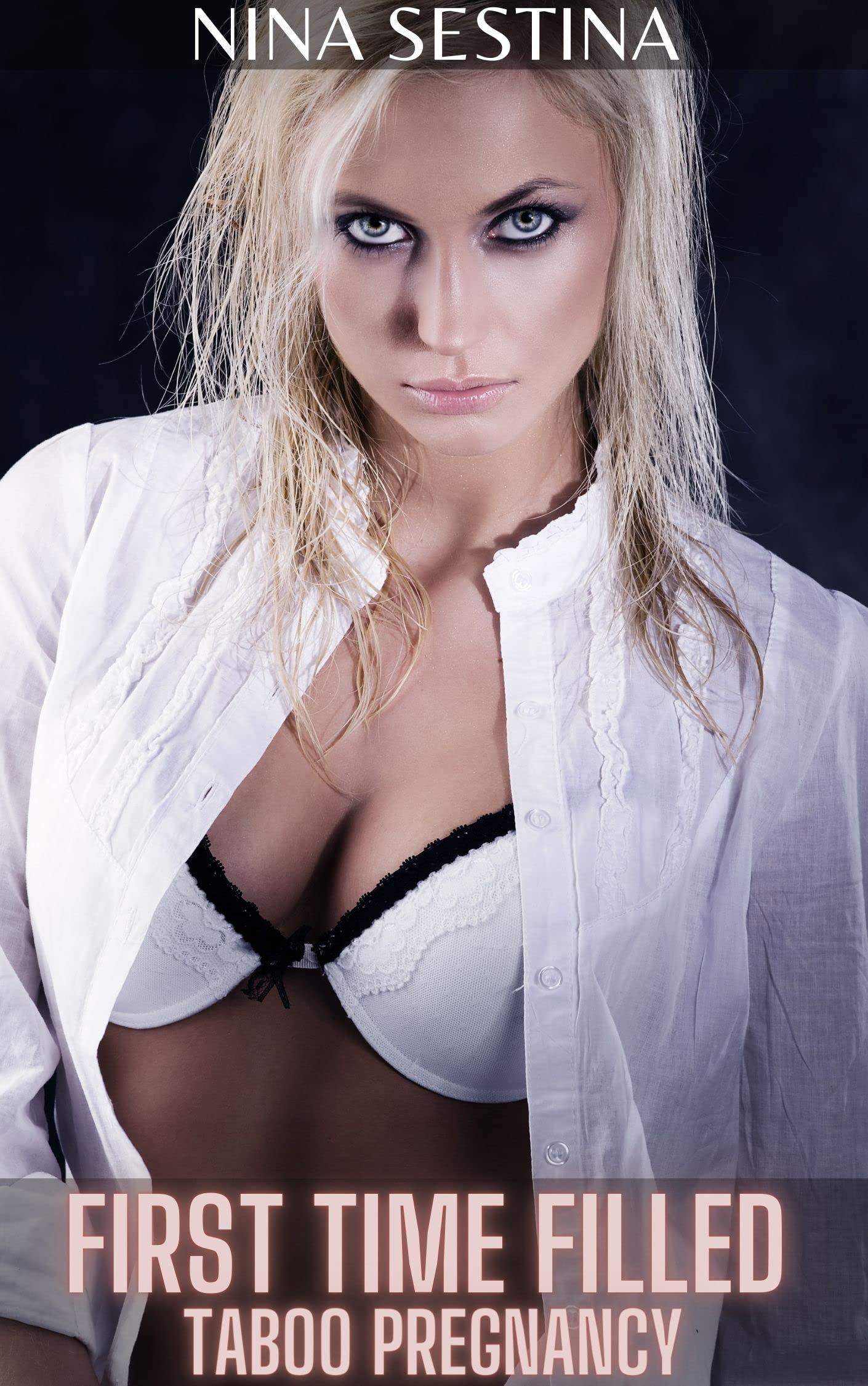 First Time Filled: Taboo Pregnancy (First Time & Pregnant)