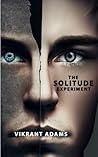 The Solitude Experiment