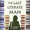 The Last Literate Man