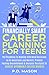 Financially Smart Career Pl...
