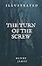 The Turn of the Screw Illustrated
