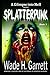 Splatterpunk (A Glimpse into Hell)