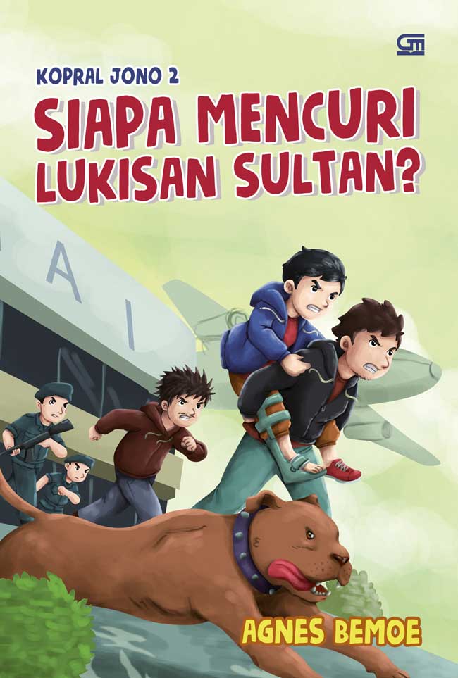 Kopral Jono #2 : Siapa Mencuri Lukisan Sultan?
