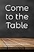 Come to the Table