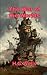 The War of The Worlds: Literary Fiction Adventure Book For Adults