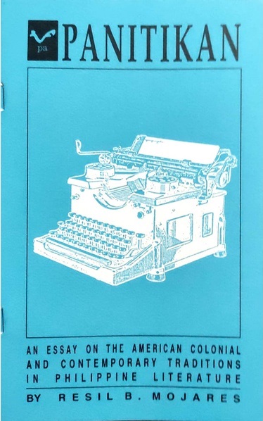 Panitikan: An Essay on the American Colonial and Contemporary Traditions in Philippine Literature