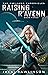Raising R'avenn: A Space Op...