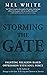 Storming the Gate: Fighting...