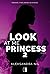 Look at Me Princess 2 (Look...