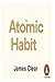 The Atomic Habit: Proven an...