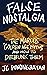False Nostalgia by J.C. Punongbayan