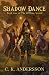 Shadow Dance (Book one of The Offline Series)