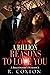 A Billion Reasons To Love You