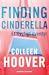 Finding Cinderella : et flygtigt eventyr (Hopeless, #2.5)