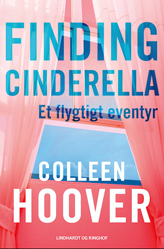 Finding Cinderella : et flygtigt eventyr (Hopeless, #2.5)