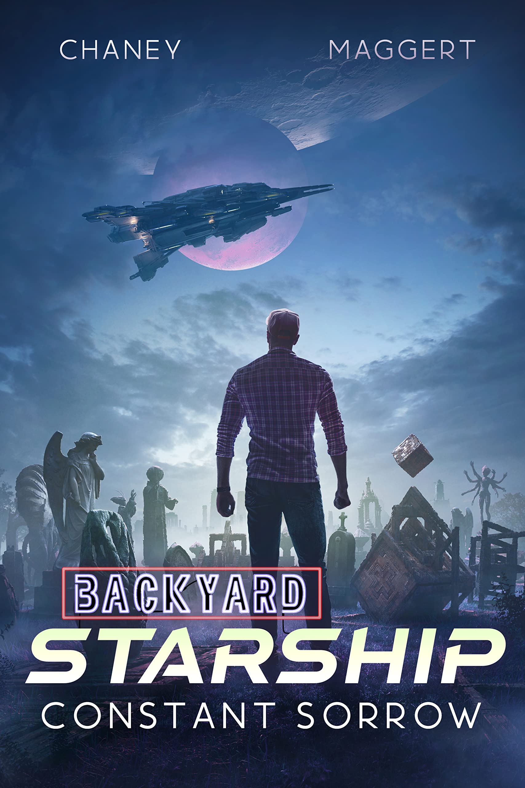 Constant Sorrow (Backyard Starship, #15)
