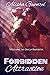 Forbidden Attraction (Forbi...