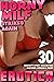 Horny MILF Strikes Again! 30 Naughty Erotica Story Collection... by Luna Lovegood