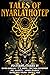 Tales of Nyarlathotep (Books of Cthulhu #4)