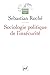Sociologie politique de l'i...