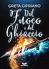 Dal fuoco e dal ghiaccio