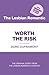 Worth The Risk: The Lesbian...