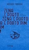 Žena z Porto Pim by Antonio Tabucchi