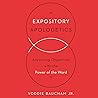 Expository Apologetics by Voddie T. Baucham Jr.